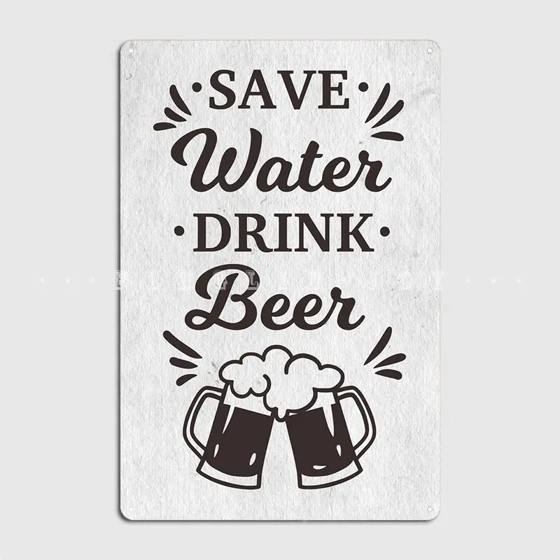 Сохраните воду, напишите пиво, металлический знак, Клубная вечеринка, печатная стена, фотопостер