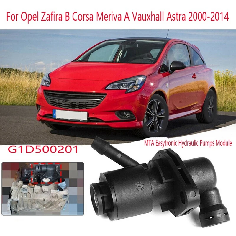 10X G1D500201 MTA Easytronic гидравлические насосы модуль Durashift для Opel Zafira B Corsa Meriva A Vauxhall Astra