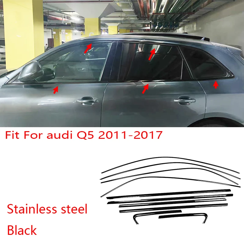 

Автомобильные аксессуары, подходят для Audi Q5 2012-2017 2013 из нержавеющей стали, черная отделка для подоконника автомобиля, молдинговая крышка, отделка 10 цветов