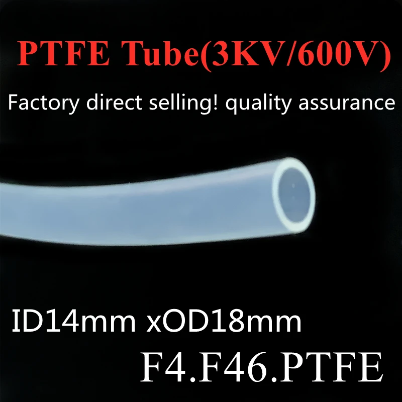 

PTFE Transparent Tube ID14 x 18mm F46 Insulated Capillary Heat Protect Transmit Hose Rigid Pipe Temperature Corrosion Resistance