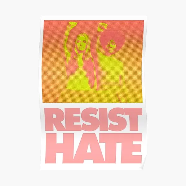 

Resist Hate Gloria Steinem And Dorothy Poster Art Home Wall Mural Modern Vintage Funny Decor Room Painting Print No Frame