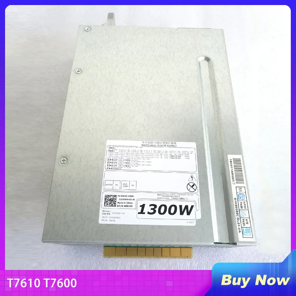 Для блока питания рабочей станции T7610 T7600 1300W H1300EF-01 09JX5 MF4N5 8VC90 Perfect Test