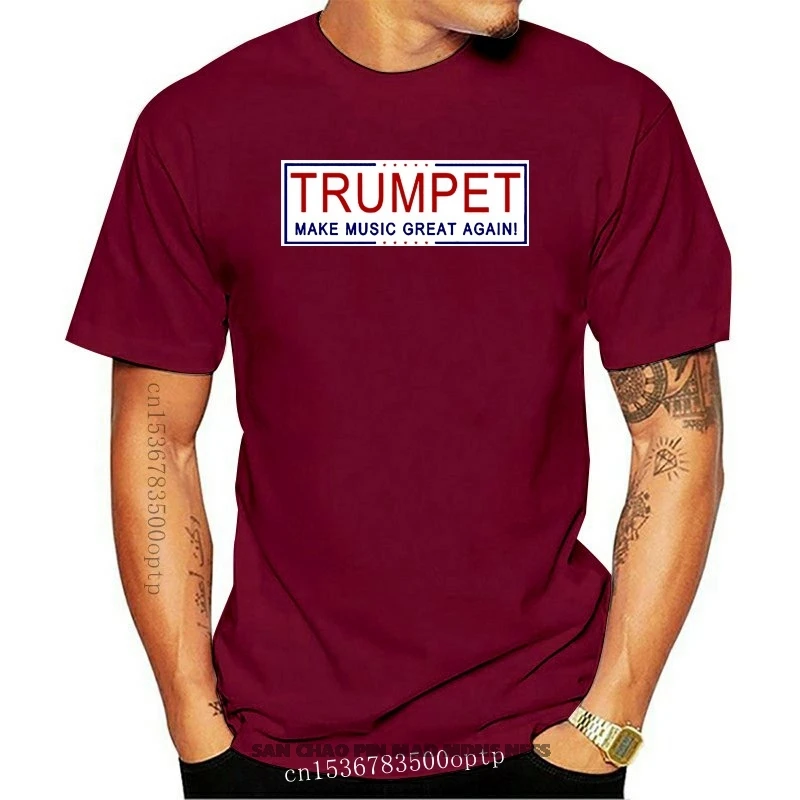 

Men tshirt Short sleeve Women T-Shirt TRUMPET Make Music Great Again Trumpet T Shirt