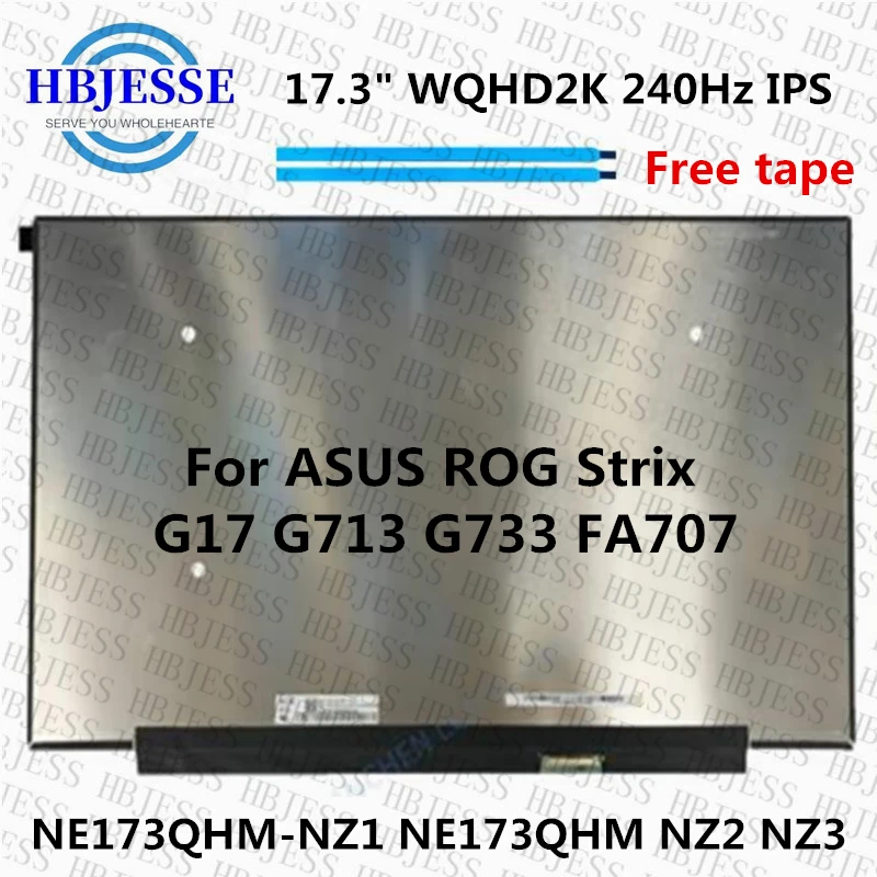 ЖК-экран WQHD2K 17,3 Гц для ноутбука, диагональ 240 дюйма, для ASUS ROG Strix G17 G713 G733 FA707 2560x1440 240 Гц, 40-контактный разъем
