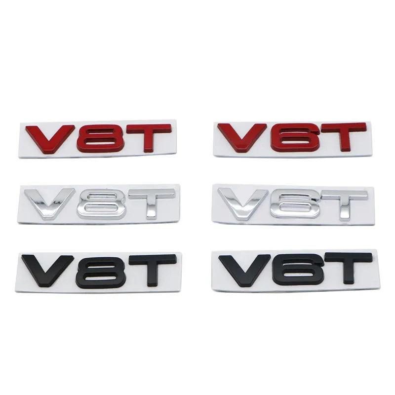 

3D Metal V6T V8T Logo Car Sticker Emblem Badge Decals Displacement Stickers for Audi S3 S5 S4 A3 A4 A6 A8 A4L A5 A6L A7 Q3 Q5 Q7