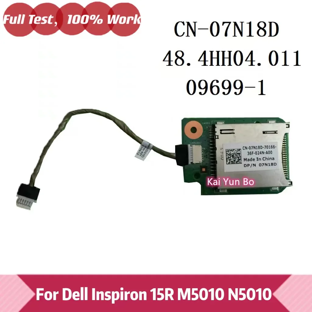 

For Dell Inspiron 15R M5010 N5010 Card Reader Board With Cable CN-07N18D 48.4HH04.011 09699-1 07N18D 7N18D