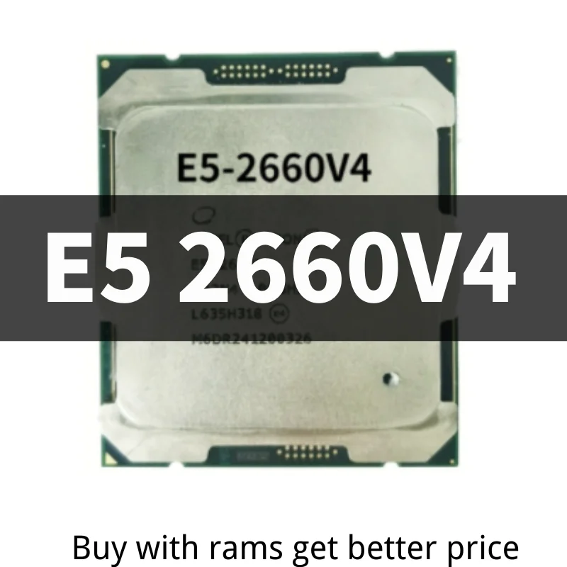 

Original Xeon E5-2660V4 Original E5 2660V4 2.0GHZ 14-Cores 35MB SmartCache E5 2660V4 FCLGA2011-3 105W free shipping