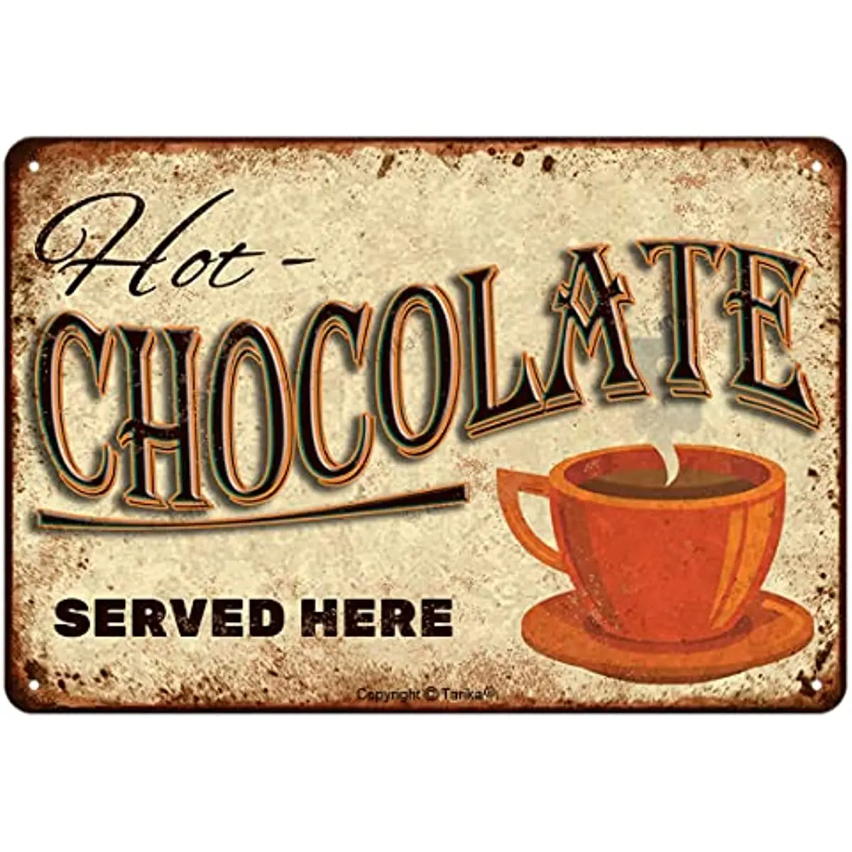 

Hot Chocolate Served Here Iron Poster Painting Tin Sign Vintage Wall Decor for Cafe Bar Pub Home Beer Decoration Crafts