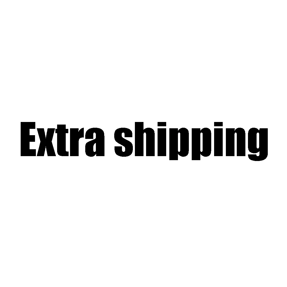 

Extra shipping