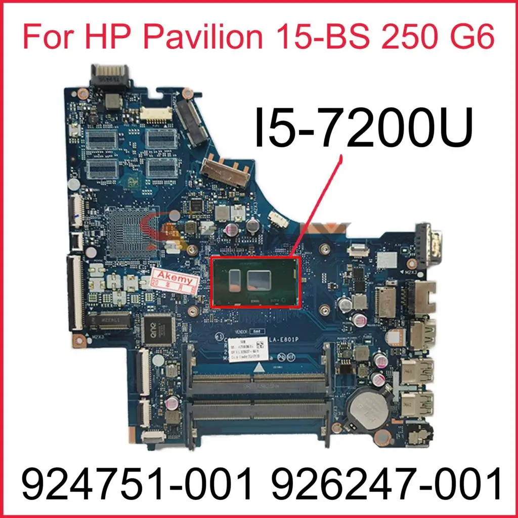 

For HP Pavilion 15-BS 250 G6 Laptop Motherboard I5-7200U CPU CSL50 CSL52 LA-E801P 924751-001 926247-001 924751-601