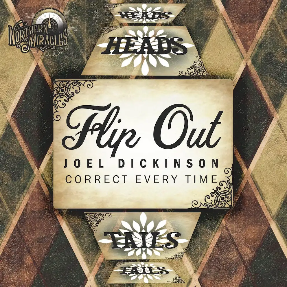 

FLIP OUT BY JOEL DICKINSON - Magic Trick
