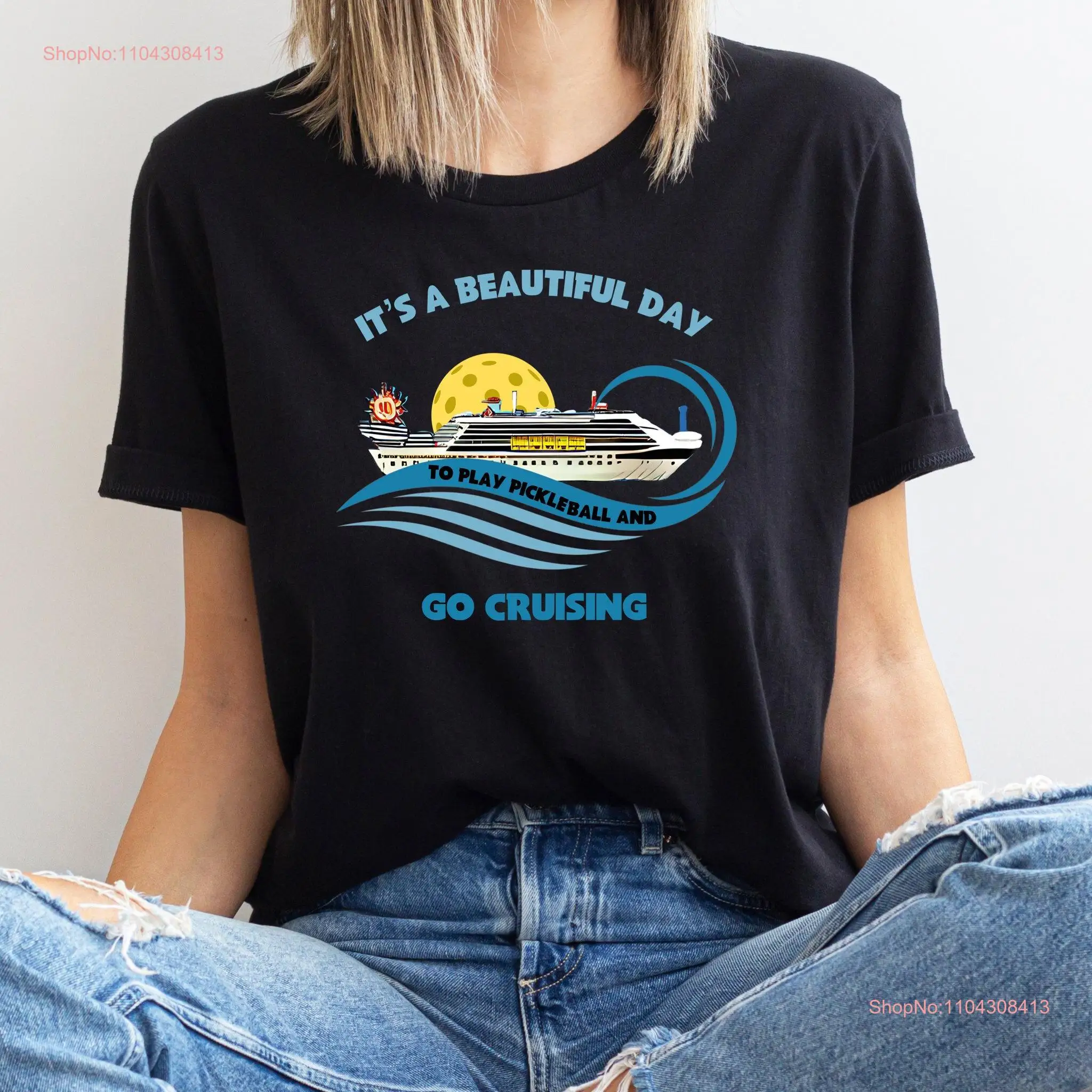 Pickleball T Shirt Cruise Player BoaT Trip Game for long or short sleeves