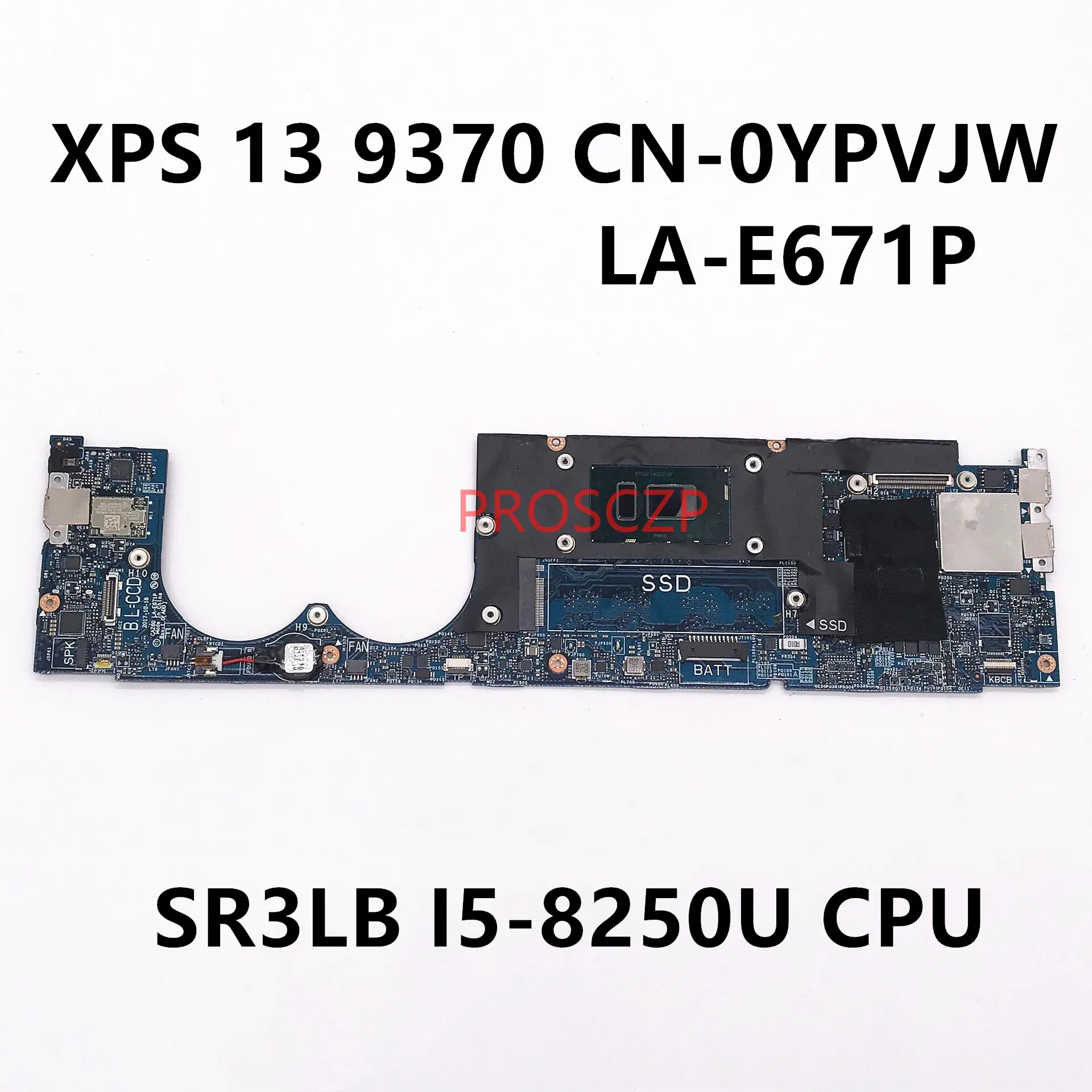 

Детская материнская плата YPVJW для Dell XPS 13 9370, материнская плата для ноутбука с процессором SR3LB I5-8250U, 100% рабочий
