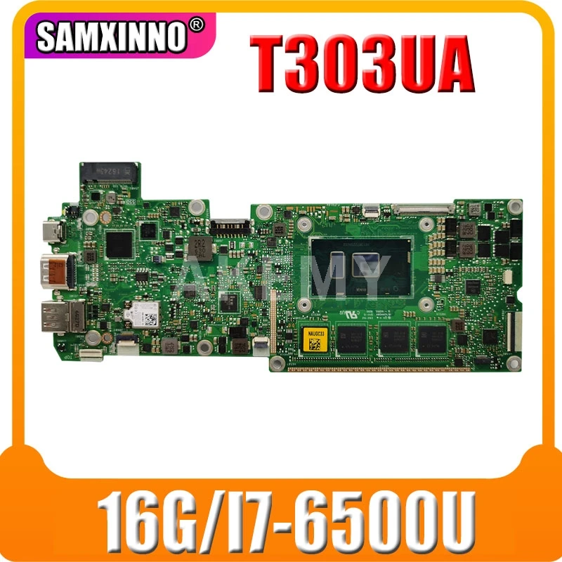 

T303UA Laptop motherboard for ASUS Transformer 3 Pro T303UA T303U original mainboard 16GB-RAM I7-6500U