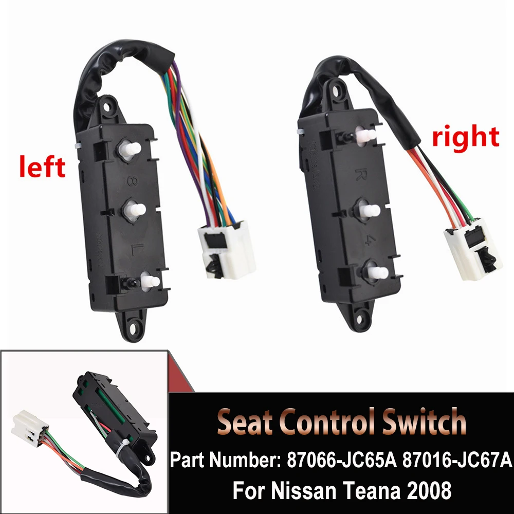 

Seat Control Switch ABS Front Left Driver Side Power Seat Switch For Nissan Teana 2008 87066-JC65A 87016-JC67A Car Accessories