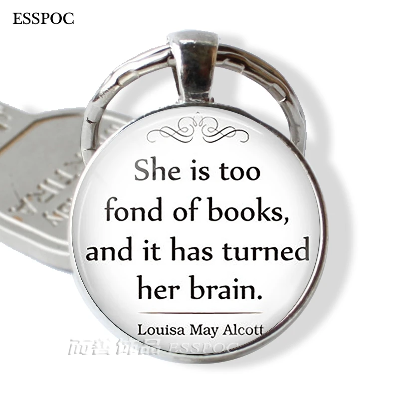 

She Is Too Fond of Books , Fashion Books Lover Key Chain Inspirational Quote Keychain Pendant Gift Student Teacher Librarian