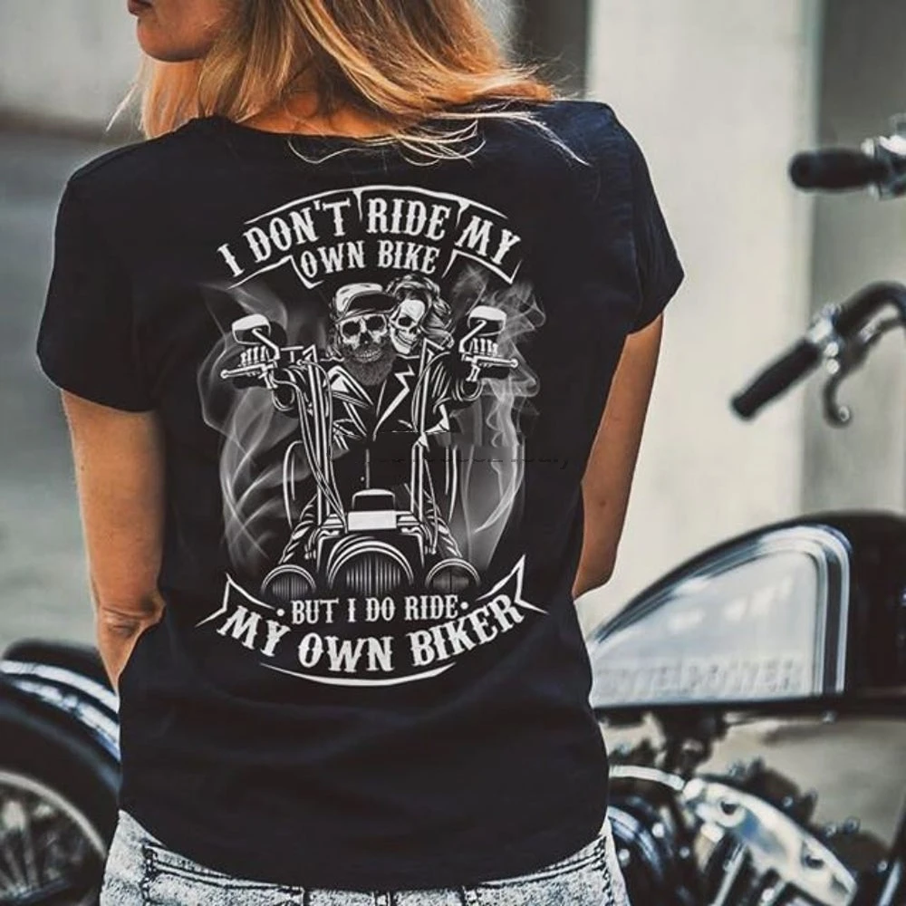 

I Dont Ride My Own Bike T Shirt(7)