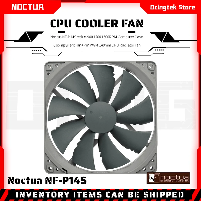 

Noctua NF-P14S redux-900 1200 1500RPM Computer Case Cooing Silent Fan 4Pin PWM 140mm CPU Radiator Fan
