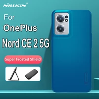 for oneplus nord ce 2 ce2 5g nillkin super frosted shield hard pc bumper phone back shell for one plus nord ce 2 5g cover