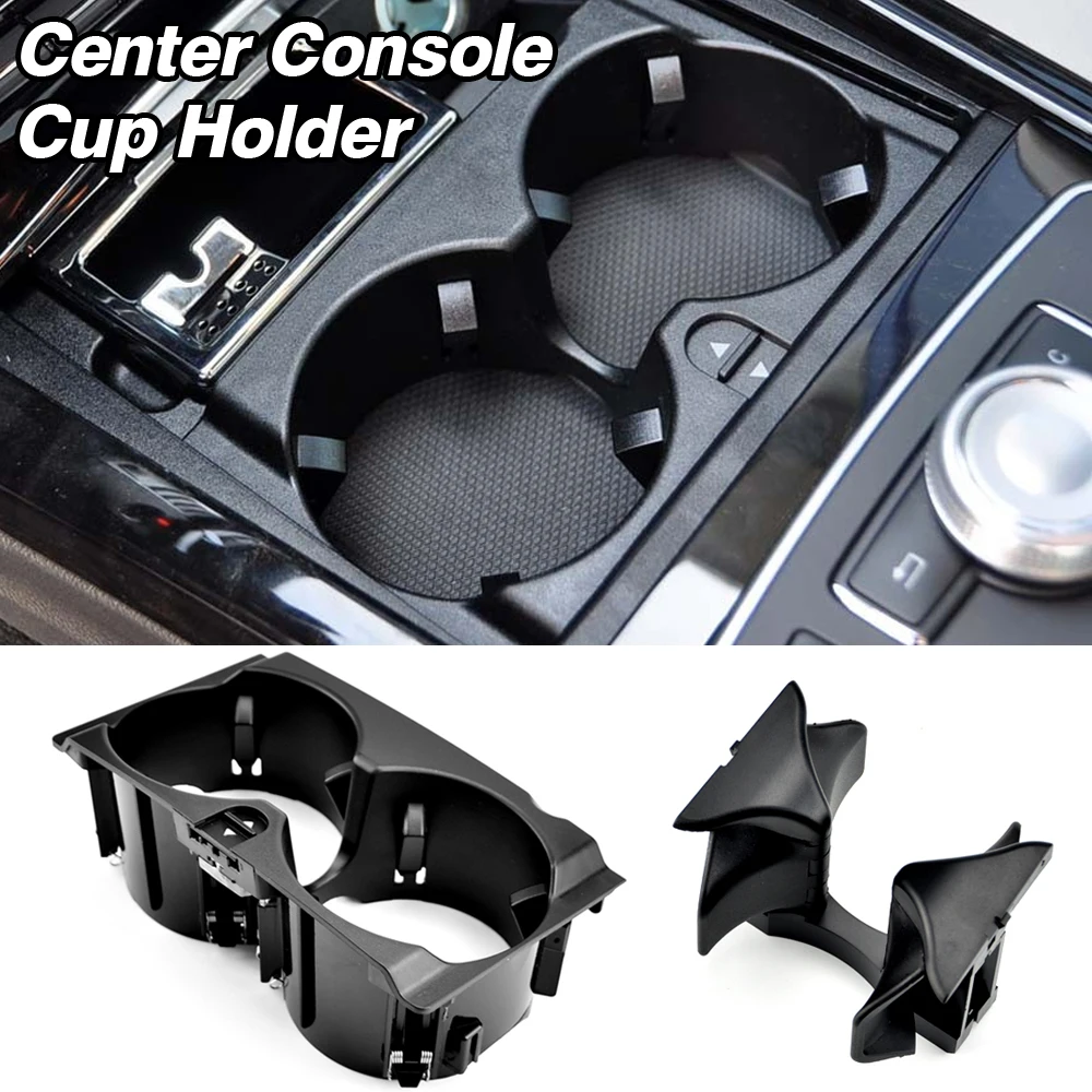 

For Mercedes W212 Car Centre Console Drink Cup Holder Replacement For Benz E-Class E200 E260 E300 E400 A2126800110