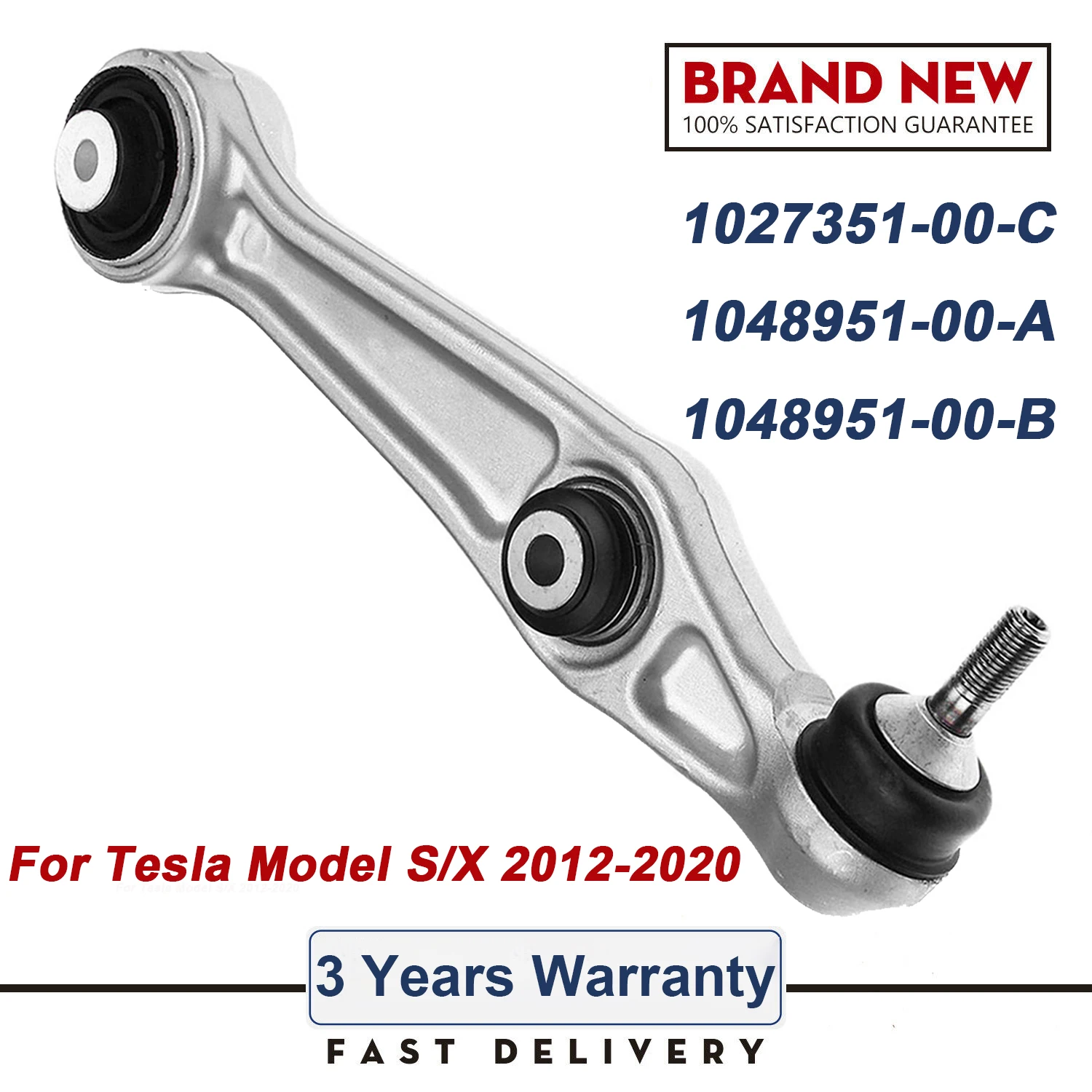 

1027351-00-C Передняя Нижняя подвеска рычаг управления прямая Левая Правая для модели S модель X 2012-2020 1048951-00-A 1048951-00-B