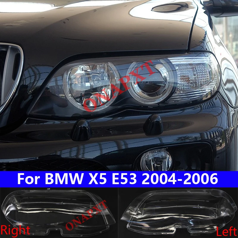 For BMW X5 E53 2004-2006 Car Front Headlight Cover Auto Headlamp Lampshade Head light Lamp Lampcover Glass Lens Shell