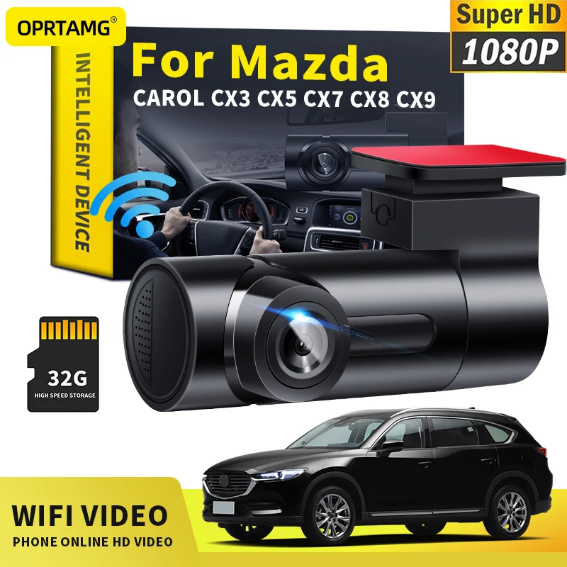 

OPRTAMG Car Dashcam For Mazda Carol CX-3 CX-5 CX-7 CX-9 CX3 CX5 CX7 CX9 2003 2004-2022 Car DVR MSC 1080P HD Camera WiFi dash cam