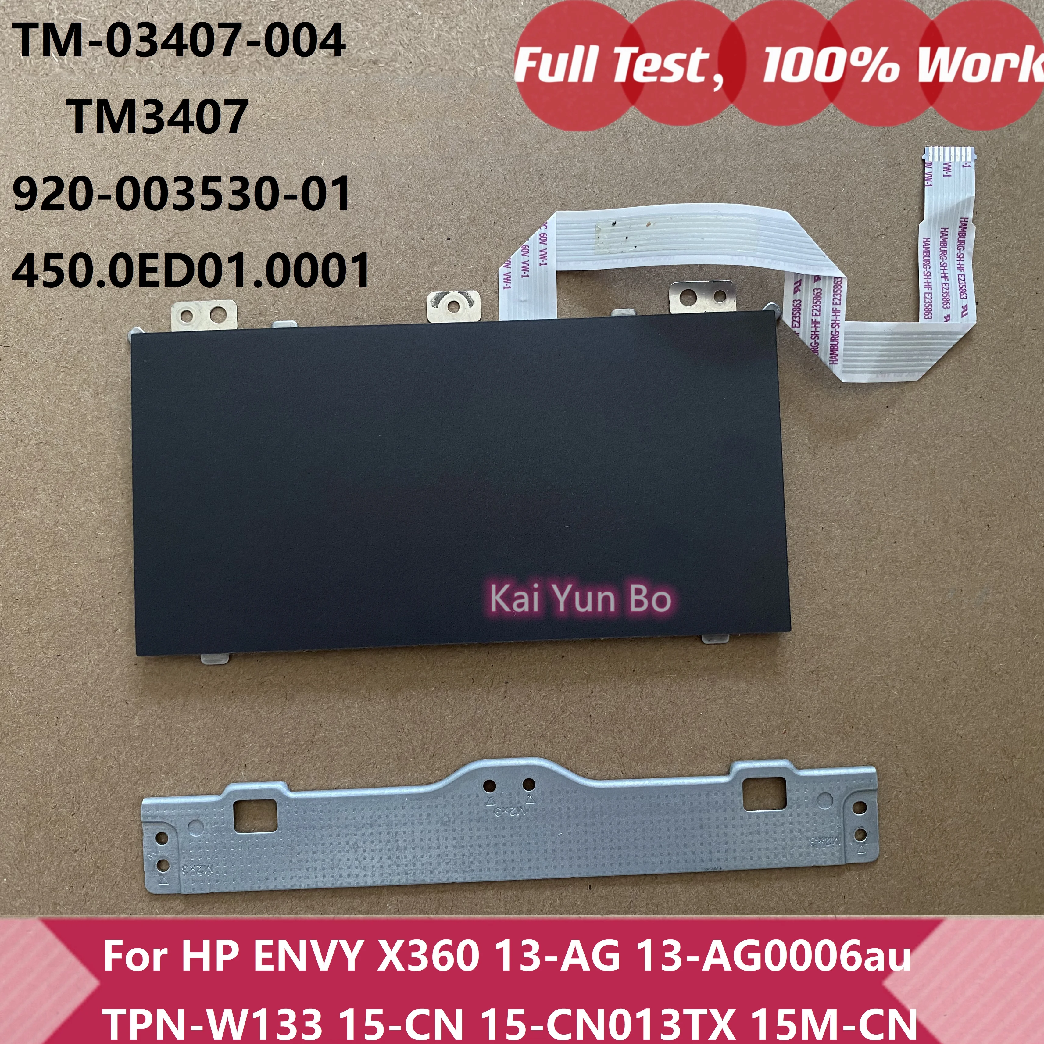

Оригинальный ноутбук HP ENVY X360 13-AG 13-AG0006au TPN-W133 15-CN 15-CN013TX 15M-CN Сенсорная панель с опорным кронштейном для кабеля TM3407 TM-03407-004 920-003530-01 450.0ED01.0001