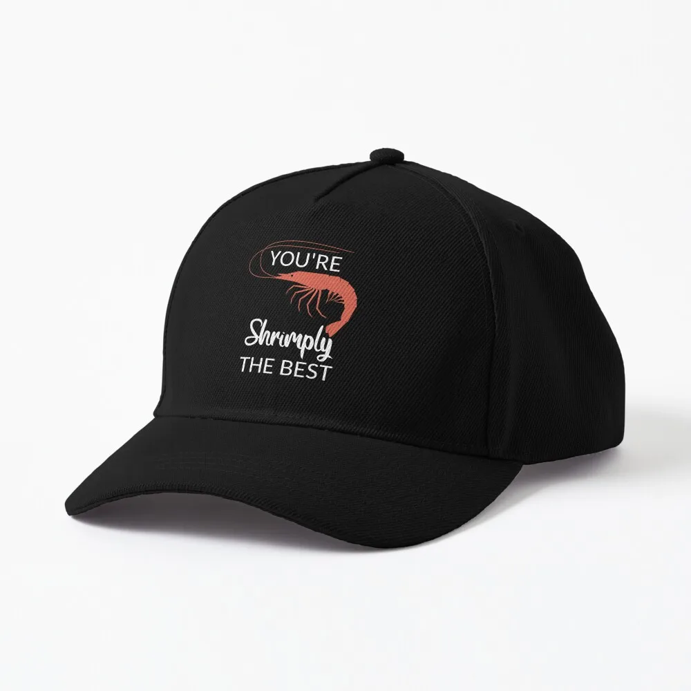 

You're Shrimply The Best Cap Designed and sold bycoolfuntees