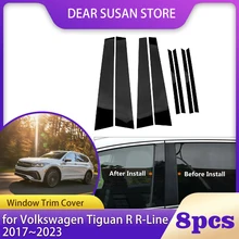 8pcs Car Window Trim Cover for Volkswagen VW Tiguan R R-Line 2017~2023 B C Column Pillar Posts Door Sticker Decal Accessories