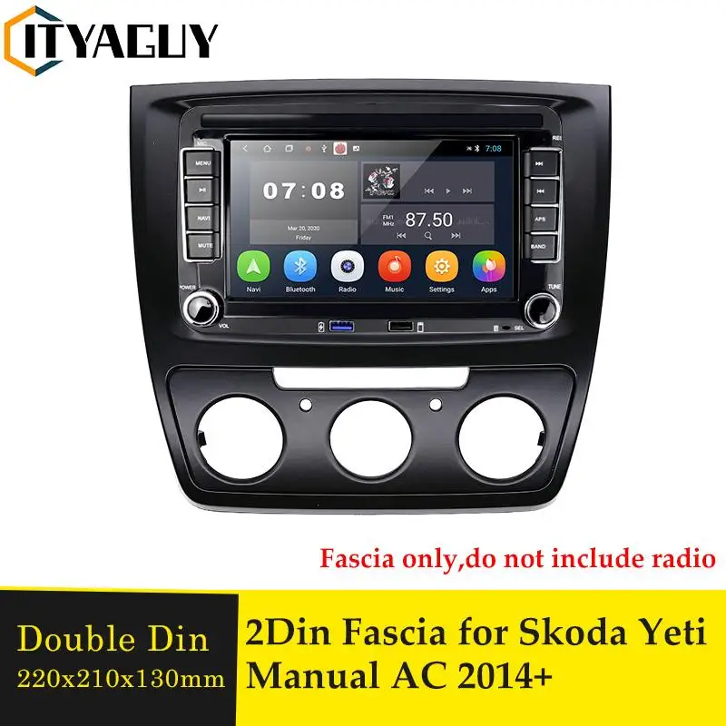 2Din Car Fascia Stereo Radio CD DVD Player Panel Dash Kit Trim Facia Face Plate Frame Bezel for Skoda Yeti 2014+ (Manual Aircon)