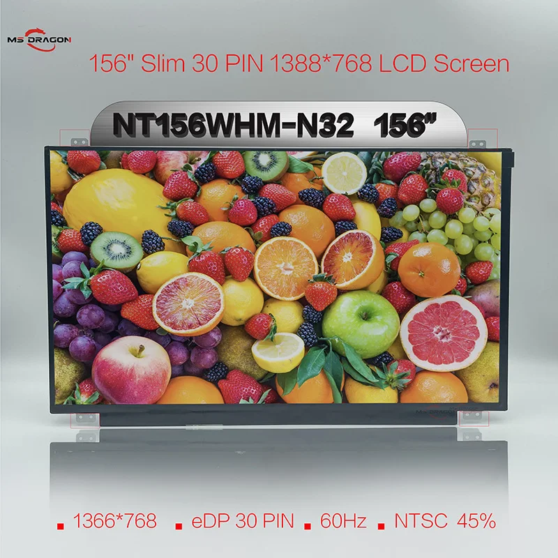 

15.6 Inch EDP Laptop LCD Scree NT156WHM-N32 N42\ B156XTN07.1\N156BGA-EB2\B156XTN04.0\B156XTN04.6\LP156WHU 156 Slim 30PINS Screen