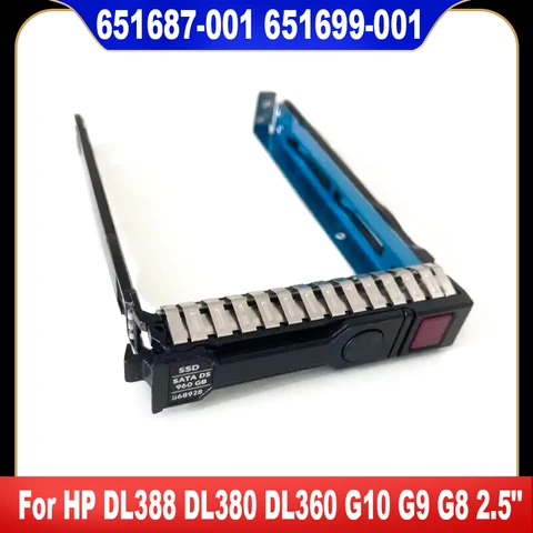 651687-001 651699-001 2,5 для HP DL388 DL380 DL360 G10 G9 G8 Gen10 Gen9 Gen8 SAS SATA HDD лоток Caddy