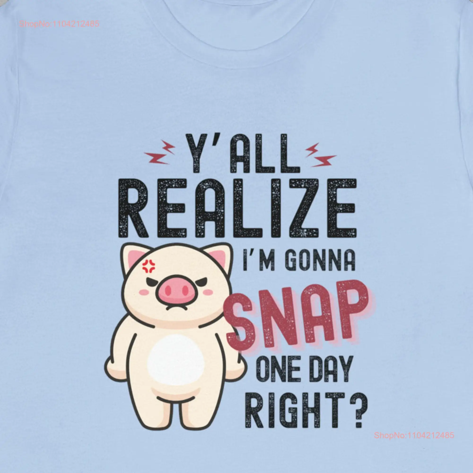 Футболка Pig Going to SNAP Веселая футболка Sassy Sense of Humor Witty Attitude для жирных и острых