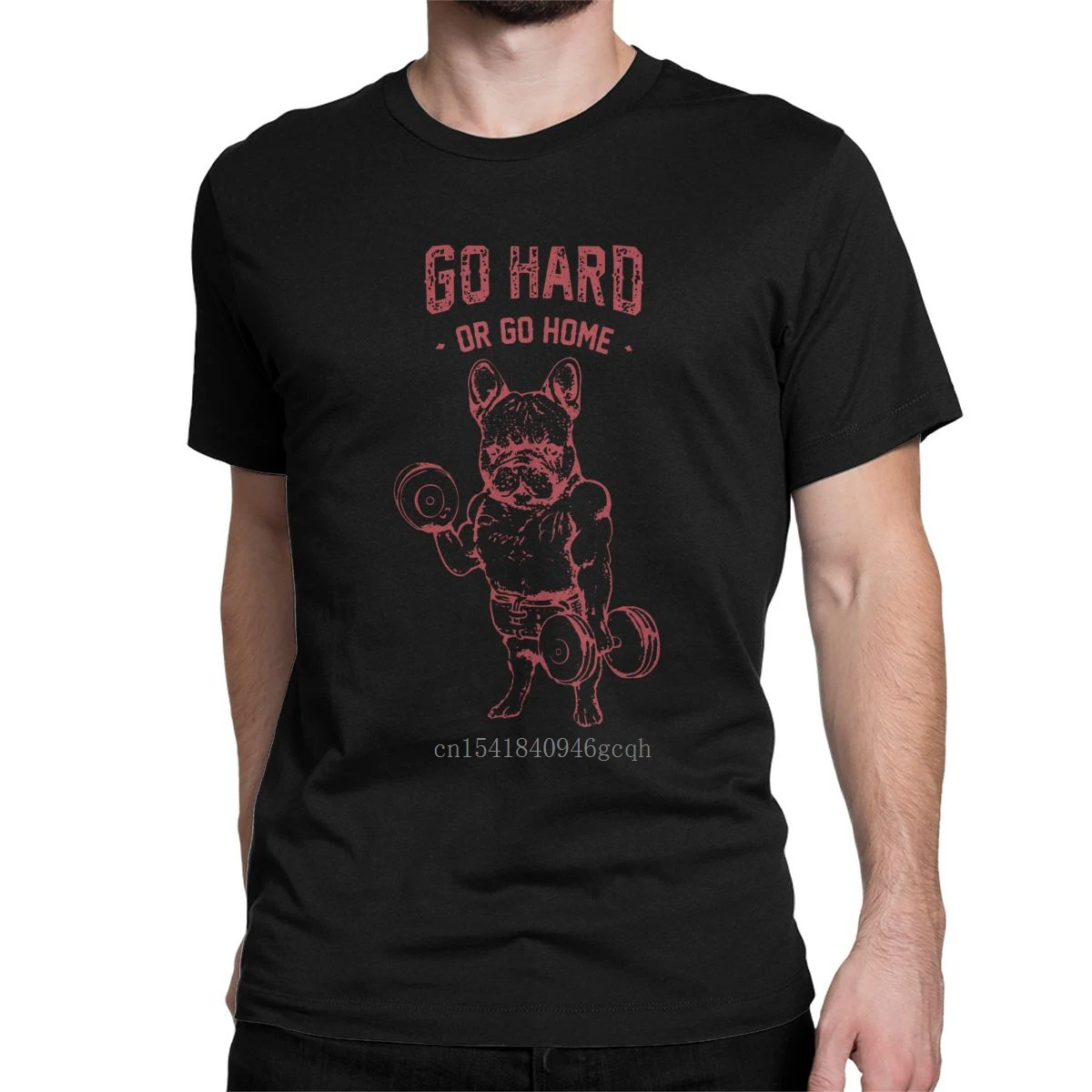 

Men's T-Shirt Go Hard Or Go Home Frenchie French Bulldog Cool Cotton Tees Dog Lover T Shirt Crew Neck Clothes Printed