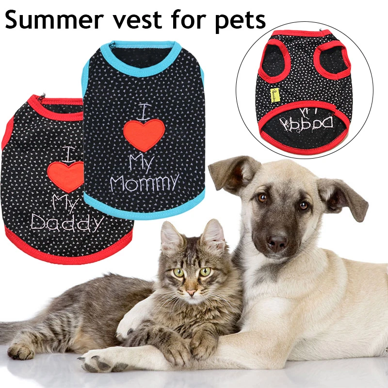 

Cute Dogs Vest Shirt Clothes Pet Cat Puppy Dog T-Shirts Love Mommy Daddy Solid Sleeveless Small Dog Cats Pets Accessory XS-L