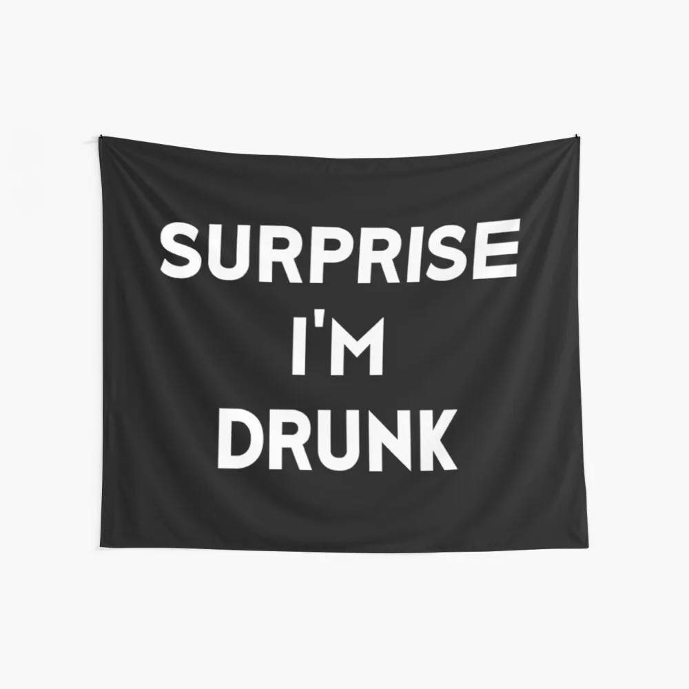 

Surprise I'M Drunk Room Decor Carpet Wall Decorative Blanket Country Party Landscape Tapestries