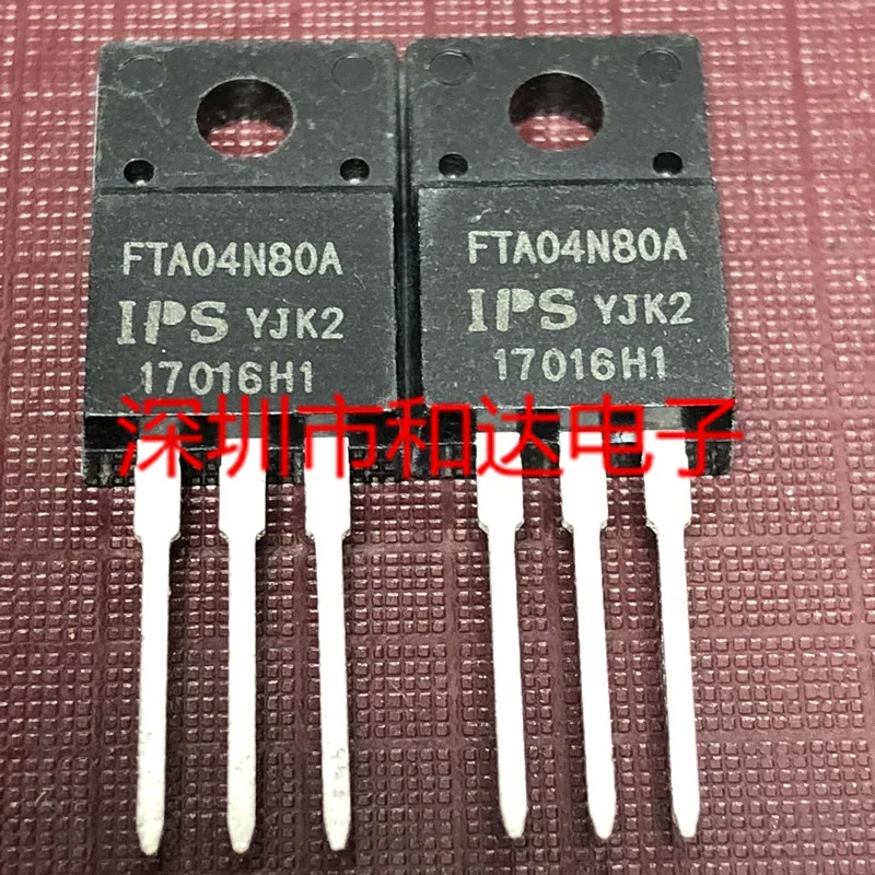 

10 шт FTA04N80A телефон