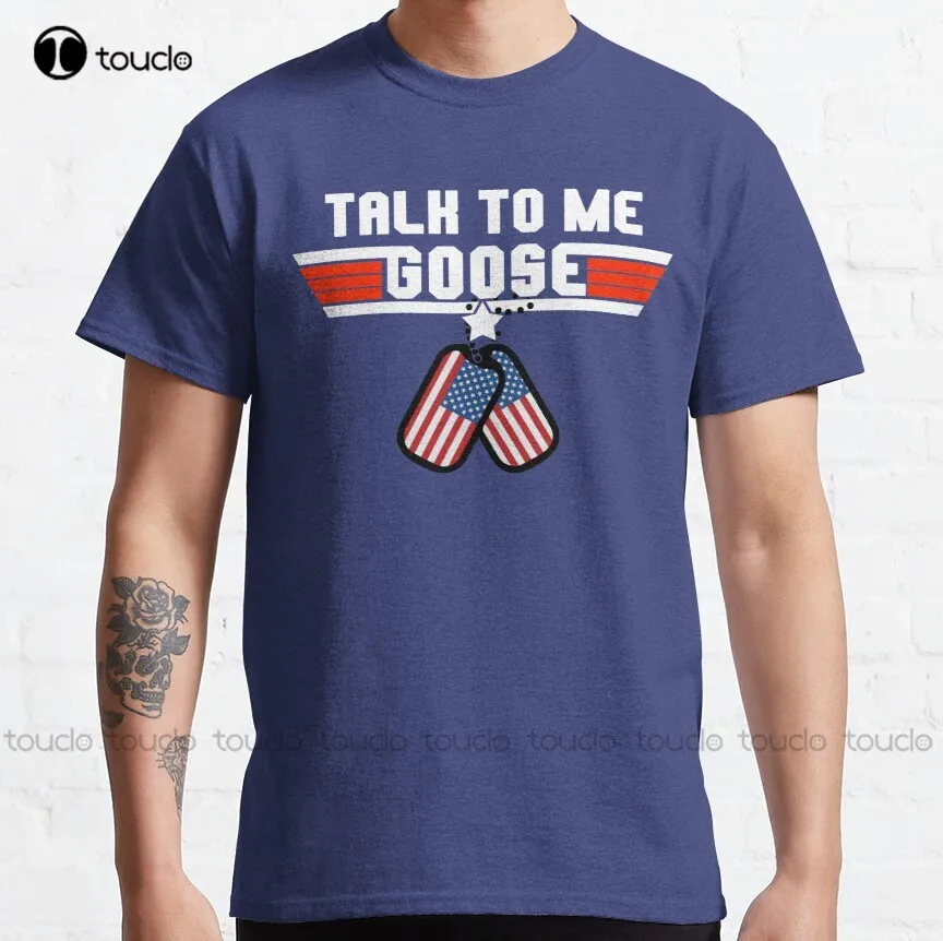 

Talk To Me Goose - American Military Dog Tags Classic T-Shirt Green Shirts For Women Funny Art Harajuku Streetwear Cartoon Tee
