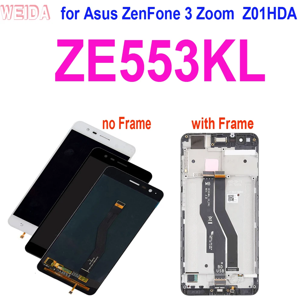 

Original LCD for Asus ZenFone 3 Zoom ZE553KL ZE553 Z01HDA LCD Display Touch Screen Digitizer Assembly Frame Replacement Tools