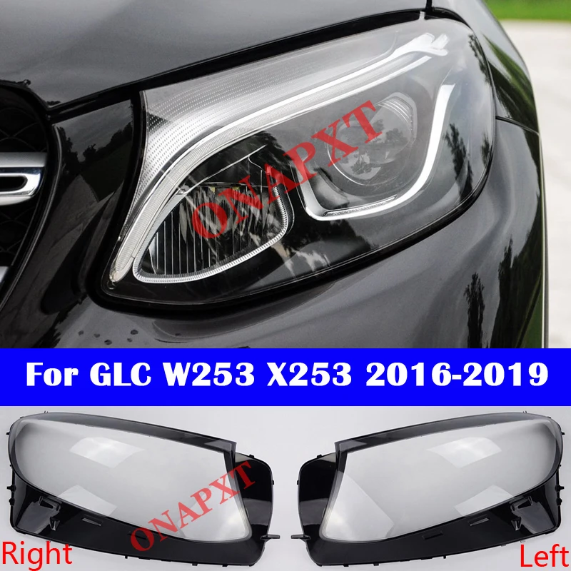 For Mercedes-Benz GLC-Class W253 X253 2016-2019 Clear Car Headlight Cover GLC200 GLC260 GLC300 Lamp Shade Auto Lens Glass Shell