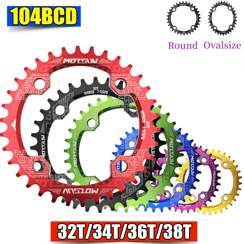 

104BCD Bicycle Crank Round Narrow Wide Chainring 32T/34T/36T/38T MTB Chainwheel AM/XC Single crankset Tooth Plate Bike Parts