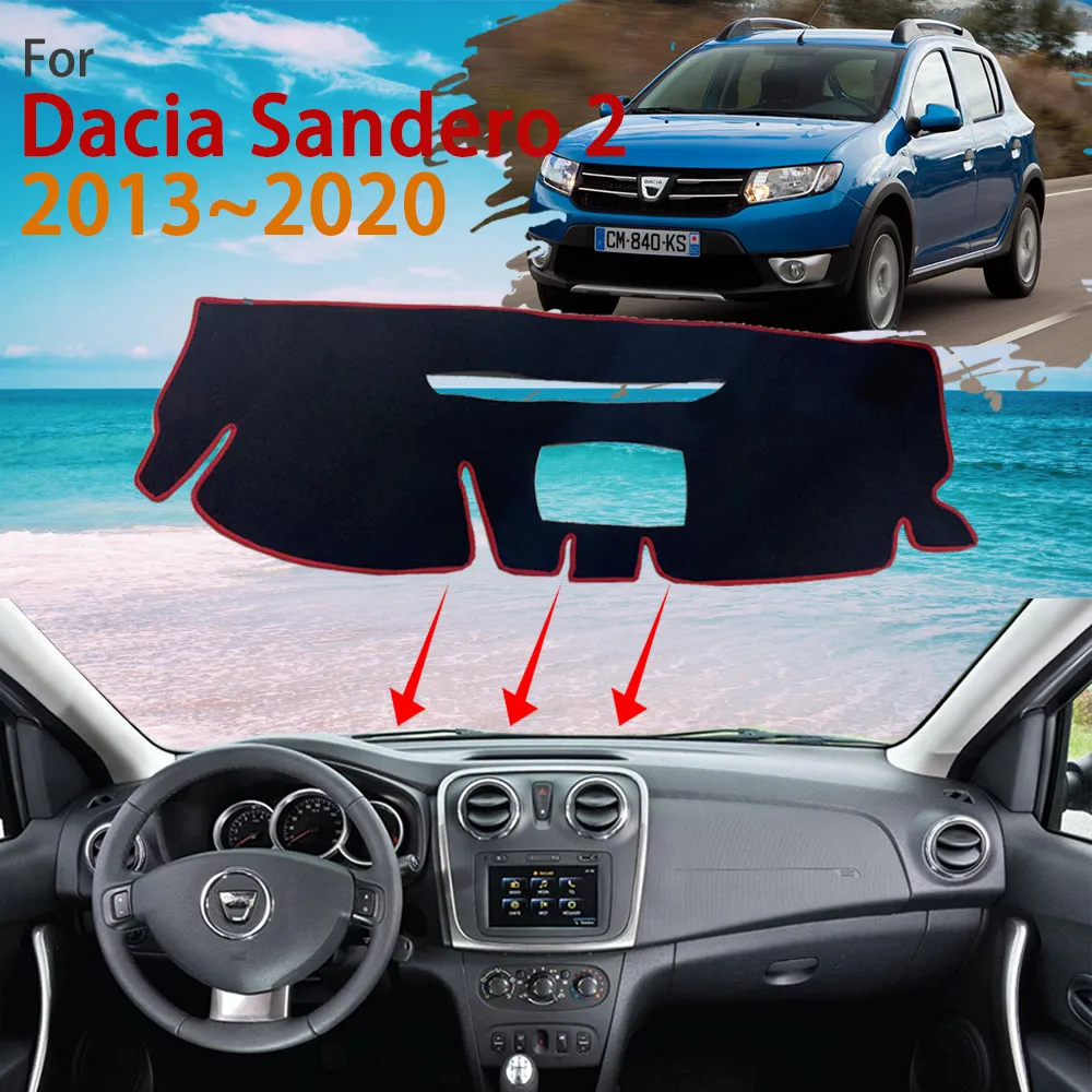 

Dashboard for Renault Dacia Sandero Stepway 2 II MK2 2013~2020 Anti-Slip Dast Mat Rug Cover Protect Carpet Pad Car Accessories
