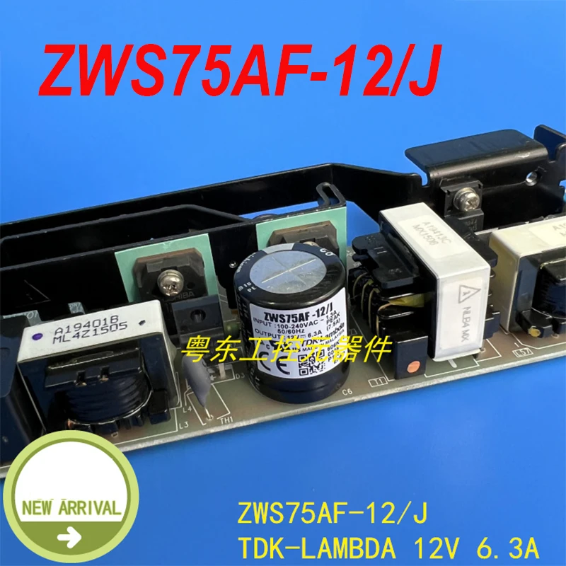 

Оригинальная Новинка для TDK-LAMBDA 100-24VAC 12V 6.3A ZWS75AF-12/J