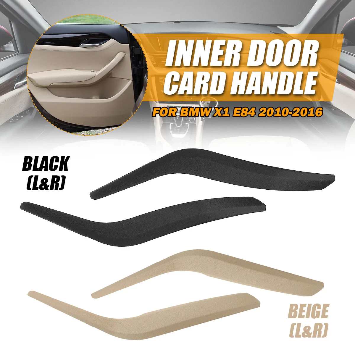 

Left Right Black Beige Car Inner Doors Panel Handle Bar Pull Trim Cover Interior Door Handles for BMW X1 E84 2010-2016
