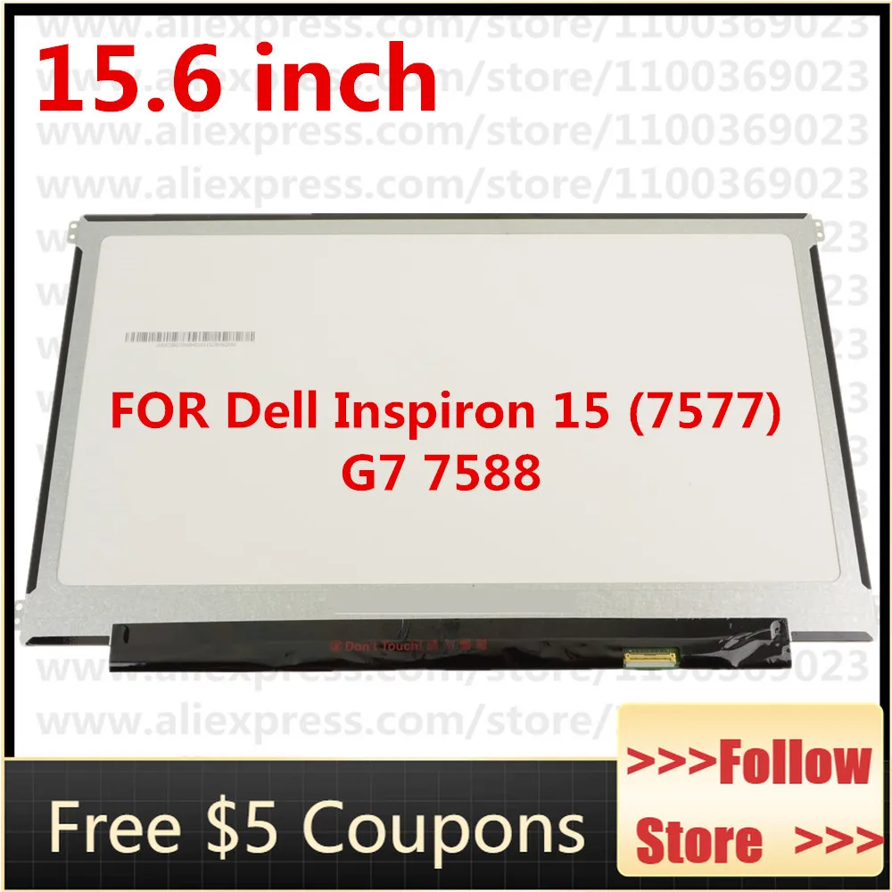 

ЖК-экран 15,6 дюйма для Dell Inspiron 15 7577 G7 7588 15,6 дюйма UHD 4K, ЖК-дисплей широкоформатный 60 Гц 3840 × 2160, матовый F2TW2 0F2TW2