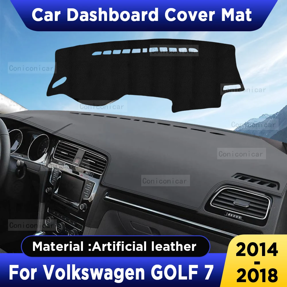 

For Volkswagen GOLF 7 2014-2018 2017 Car Dashboard Cover Mat Dash Board Sun Shade Pad Artificial Leather sun-proof Accessories