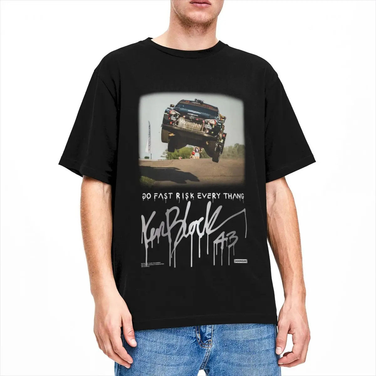 

Ken Block 43 Rip Men T Shirts Go Fast Risk Every Thang Merchandise Tees Round Neck T-Shirt Pure Cotton Plus Size Clothing