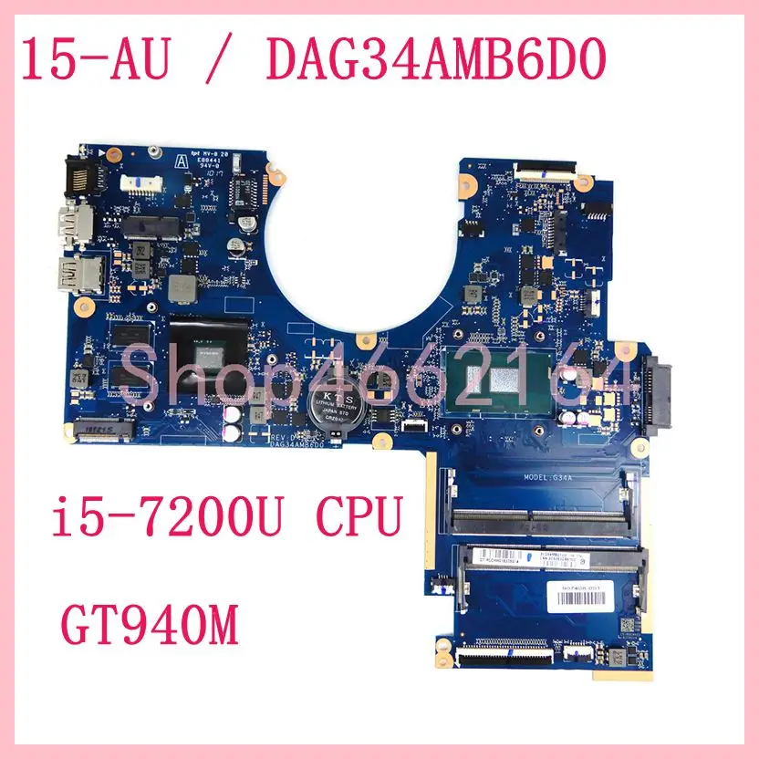 DAG34AMB6D0 с i5-7200U CPU GT940M материнская плата для ноутбука HP PAVILION 15-AU 907408-601 G34A Материнская