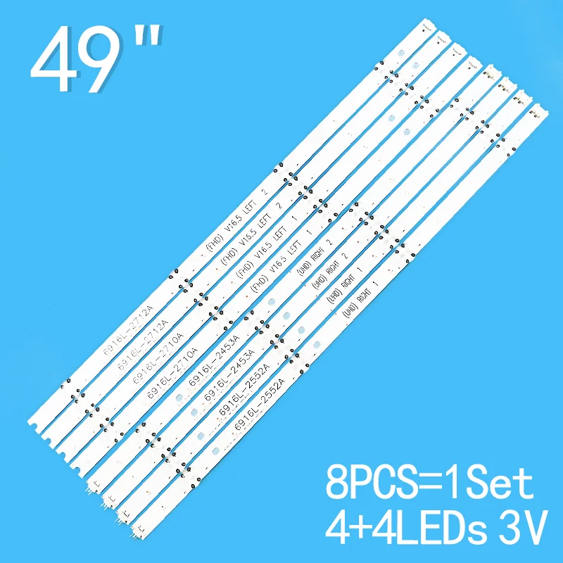

New 8PCS/lot For LG 49" LCD TV 49" V16 ART3 2551 6916L-2705A 6916L-2706A 6916L-2707A 6916L-2708A 49UH603V 49UH620V 49UH610V